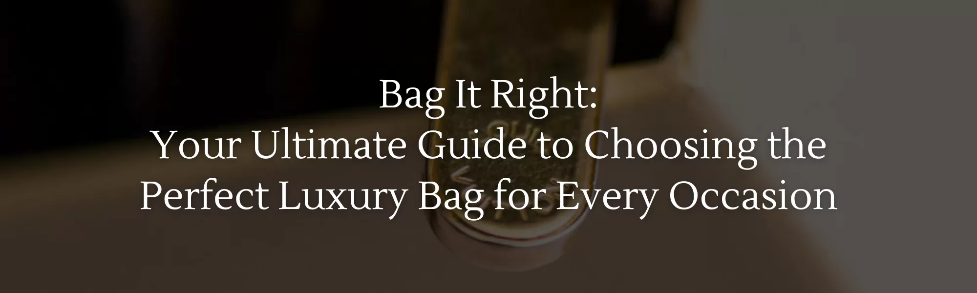 Pre-loved Luxury Bags
