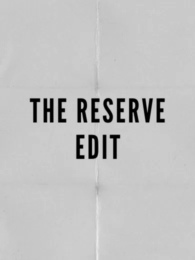 The Reserve Edit